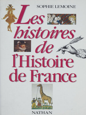 cover image of Les Histoires de l'histoire de France